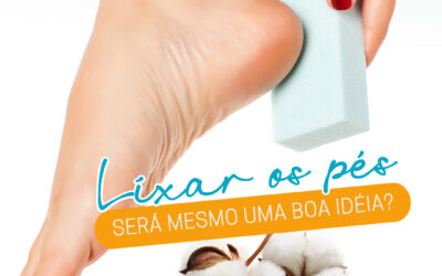 Lixar os pés faz mal?